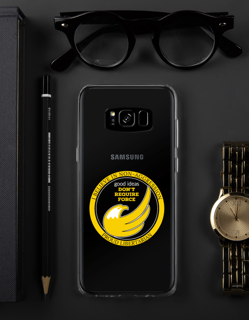 Load image into Gallery viewer, good ideas Don't require Force Samsung Case by Proud Libertarian
