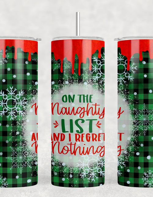 Load image into Gallery viewer, On The Naughty List - 20 oz Steel Skinny Tumbler - Optional Blue Tooth Speaker - Speaker Color will Vary by Rowdy Ridge Co
