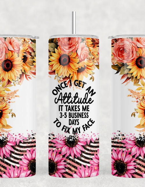 Load image into Gallery viewer, Once I Get An Attitude - 20 oz Steel Skinny Tumbler - Optional Blue Tooth Speaker - Speaker Color will Vary by Rowdy Ridge Co
