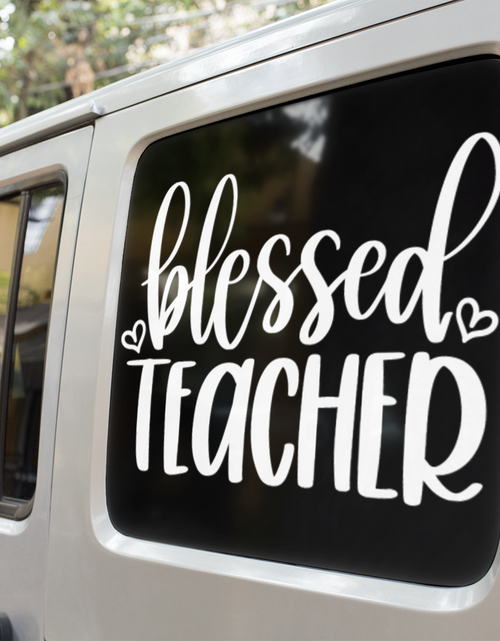 Load image into Gallery viewer, Blessed Teacher Sticker by WinsterCreations™ Official Store
