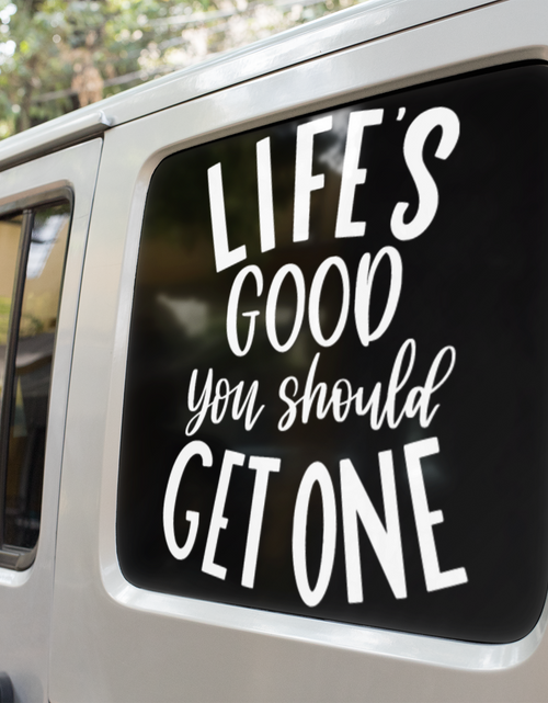 Load image into Gallery viewer, Lifes Good You Should Get One Sarcastic Sticker by WinsterCreations™ Official Store
