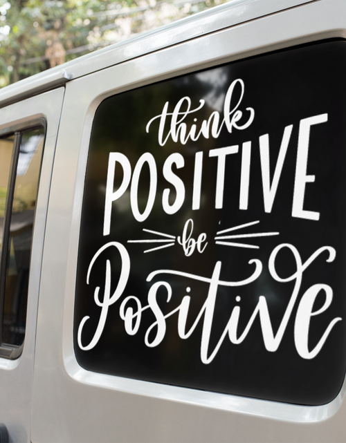 Load image into Gallery viewer, Think Positive Be Positive Inspirational Sticker by WinsterCreations™ Official Store
