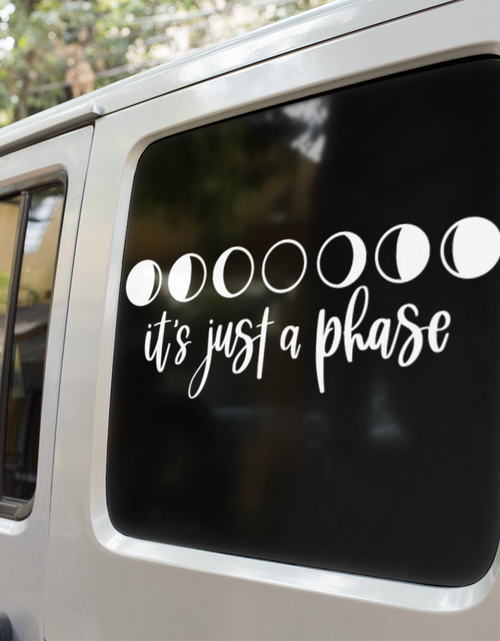 Load image into Gallery viewer, Its Just A Phase Boho Sticker by WinsterCreations™ Official Store
