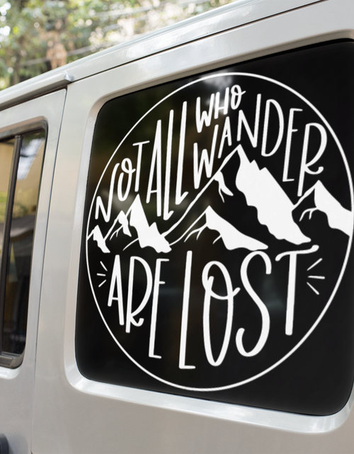 Load image into Gallery viewer, Not All Who Wander Are Lost Adventure Sticker by WinsterCreations™ Official Store

