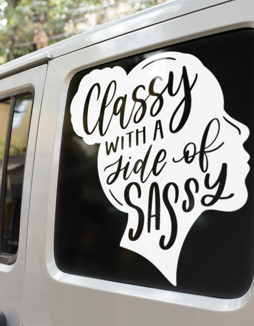 Load image into Gallery viewer, Classy With A Side Of Sassy Sarcastic Sticker by WinsterCreations™ Official Store
