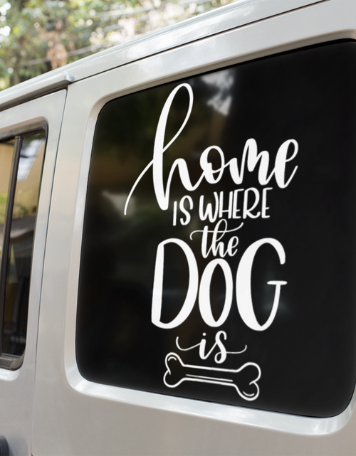 Load image into Gallery viewer, Home Is Where The Dog Is Dog Mom Sticker by WinsterCreations™ Official Store
