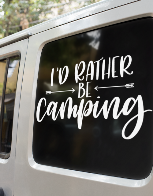 Load image into Gallery viewer, Rather Be Camping Adventure Sticker by WinsterCreations™ Official Store
