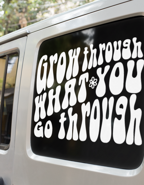 Load image into Gallery viewer, Grow Through What You Go Through Boho Sticker by WinsterCreations™ Official Store
