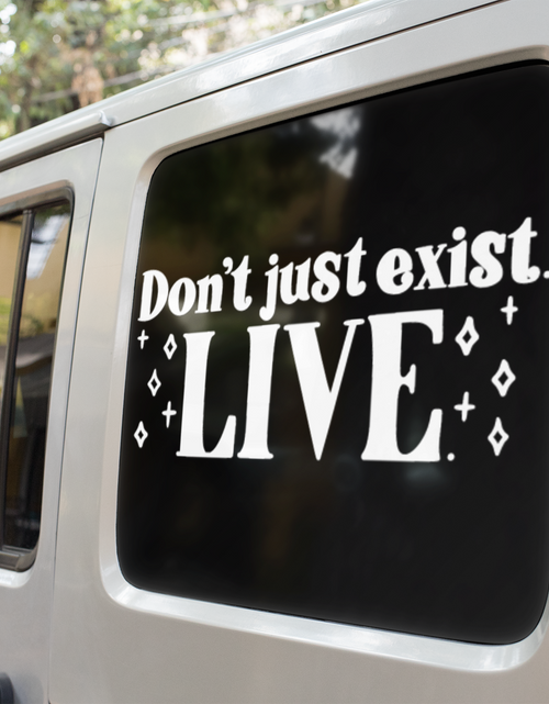 Load image into Gallery viewer, Dont Just Exist Live Boho Sticker by WinsterCreations™ Official Store
