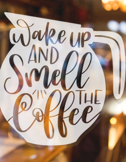 Load image into Gallery viewer, Wake Up And Smell The Coffee Sticker by WinsterCreations™ Official Store
