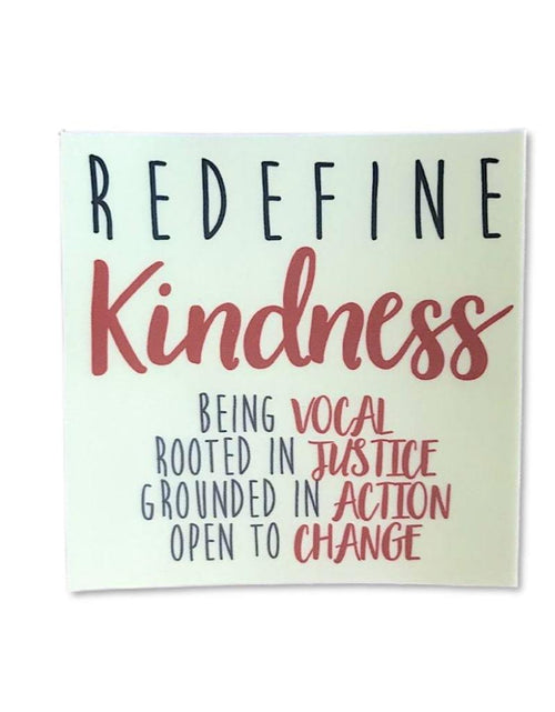 Load image into Gallery viewer, Redefine Kindness Sticker by Kind Cotton
