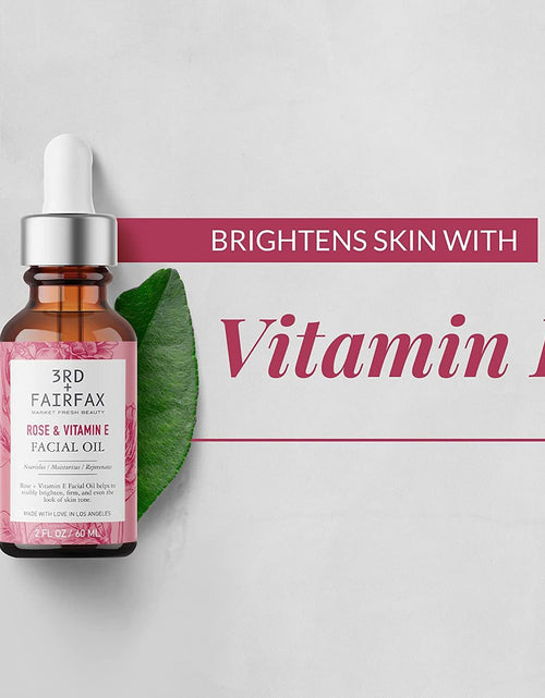 Load image into Gallery viewer, Rose &amp; Vitamin E Facial Oil by 3rd + Fairfax Beauty, 2oz by  Los Angeles Brands
