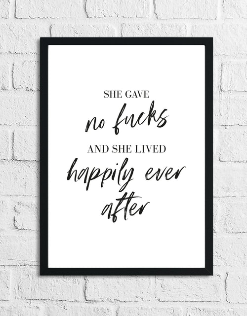 Load image into Gallery viewer, She Gave No Fucks Humorous Funny Wall Decor Print by WinsterCreations™ Official Store
