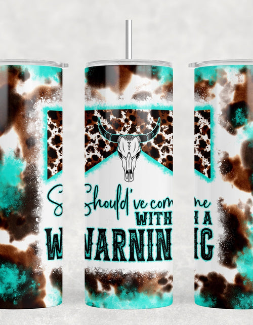 Load image into Gallery viewer, Shouldve Come With A Warning - 20 oz Steel Skinny Tumbler - Optional Blue Tooth Speaker - Speaker Color will Vary by Rowdy Ridge Co
