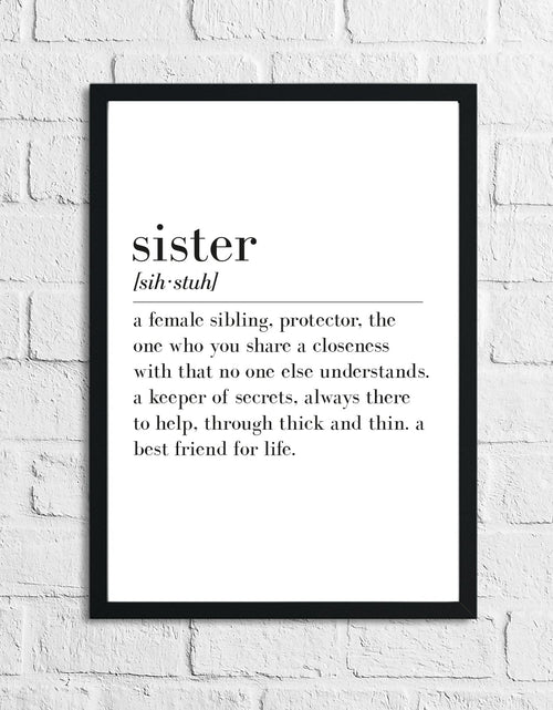 Load image into Gallery viewer, Sister Definition Home Simple Room Wall Decor Print by WinsterCreations™ Official Store
