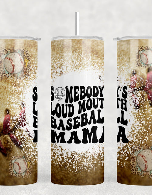 Load image into Gallery viewer, Somebodys Loud Mouth Baseball Mama - 20 oz Steel Skinny Tumbler - Optional Blue Tooth Speaker - Speaker Color will Vary by Rowdy Ridge Co
