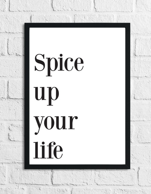 Load image into Gallery viewer, Spice Up Your Life Kitchen Simple Funny Wall Decor Print by WinsterCreations™ Official Store
