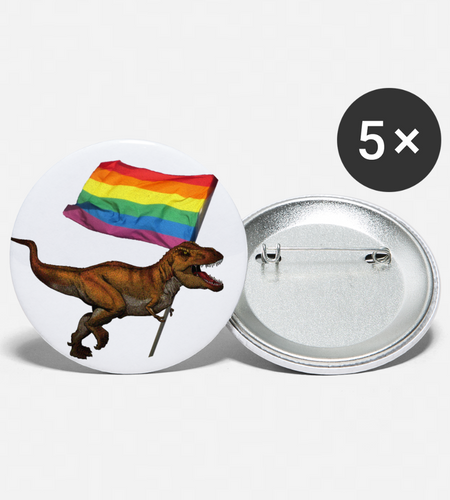 LGBT-Rex Tyrannosaurus Rex Buttons large 2.2'' (5-pack) by Proud Libertarian