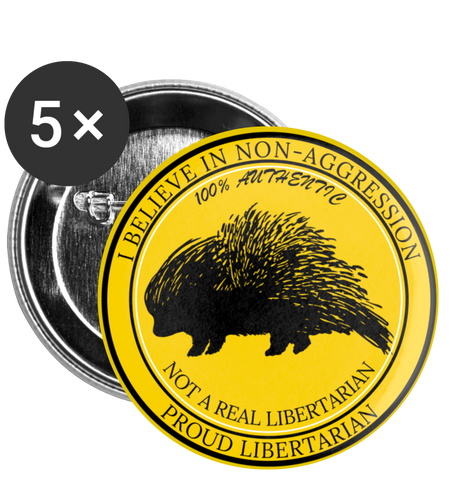 100% Authentic Not a Real Libertarian Buttons small 1'' (5-pack) by Proud Libertarian