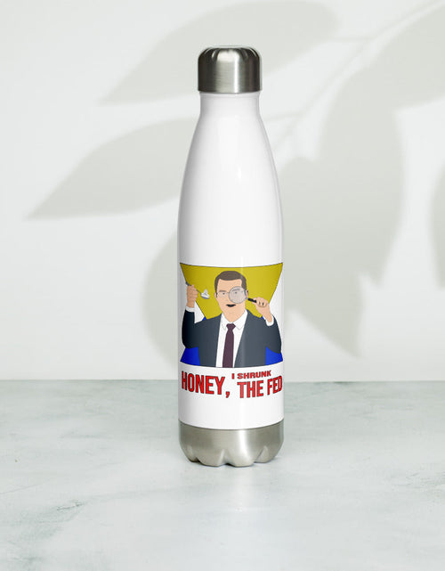 Load image into Gallery viewer, Honey I Shrunk the Fed Stainless Steel Water Bottle by Proud Libertarian
