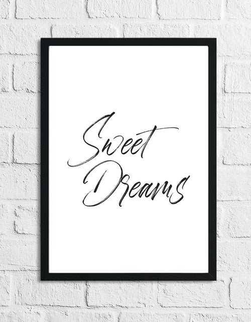 Load image into Gallery viewer, Sweet Dreams Bedroom Decor Simple Print by WinsterCreations™ Official Store
