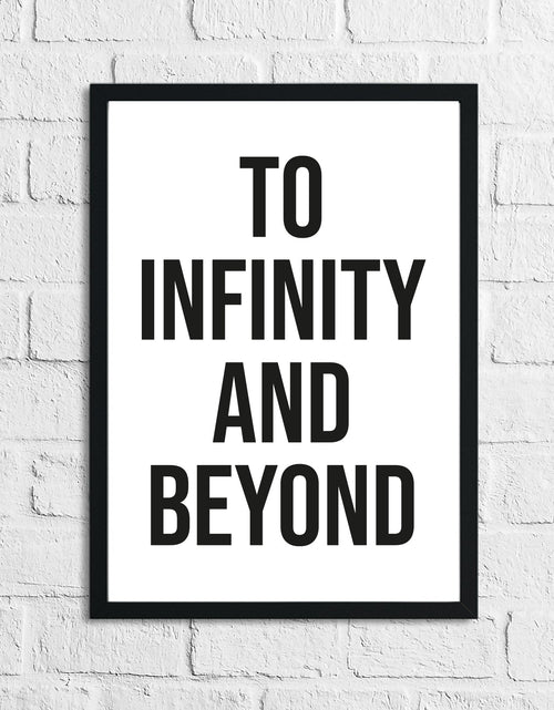 Load image into Gallery viewer, To Infinity And Beyond Children's Room Wall Bedroom Decor Print by WinsterCreations™ Official Store
