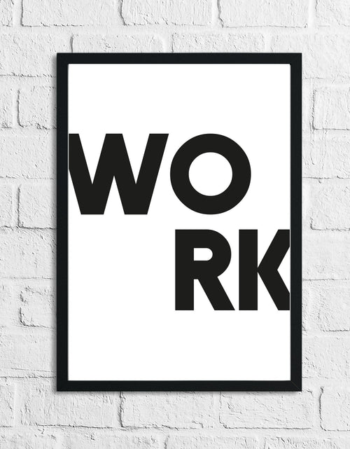 Load image into Gallery viewer, Bold Work Inspirational Wall Decor Quote Print by WinsterCreations™ Official Store
